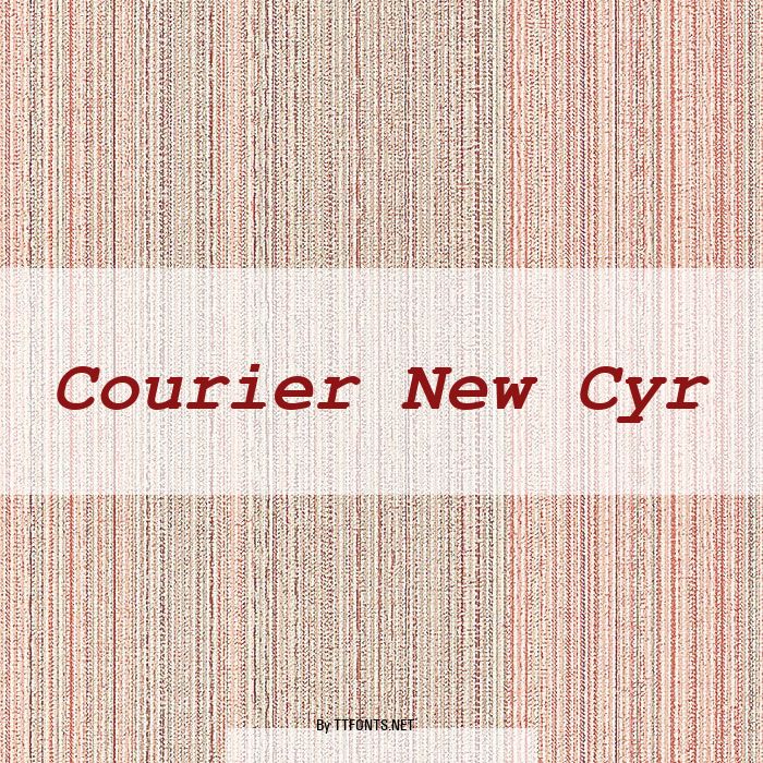 Courier New Cyr example